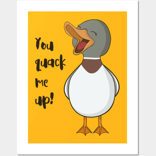 You Quack Me Up! Posters and Art